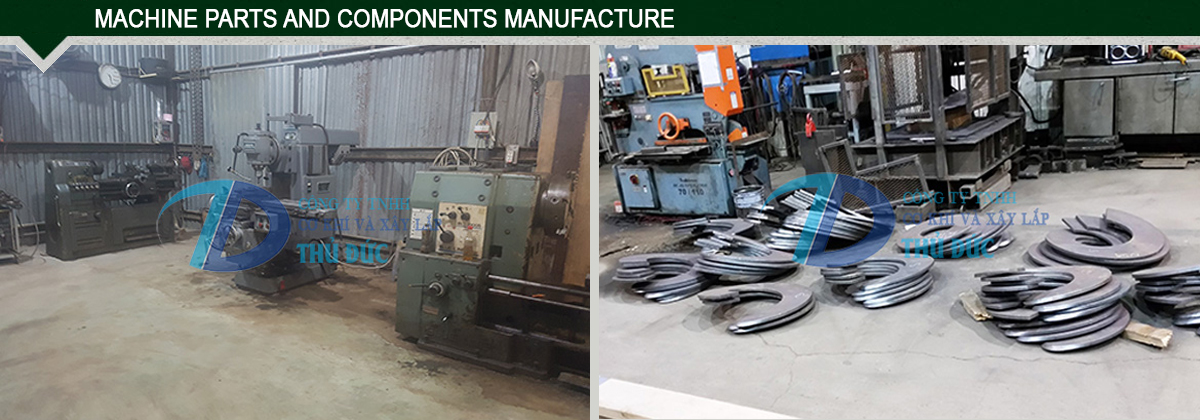 Machine parts and components manufacture